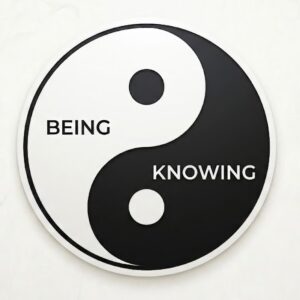 Knowing & Being